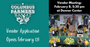 Vendor Applications Open February 13, Vendor Meeting will take place February 8th.
